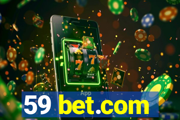 59 bet.com